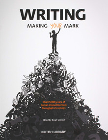 Writing (Making Your Mark) by Ewan Clayton, 9780712352482