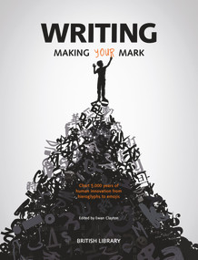 Writing (Making Your Mark) - 9780712352536 by Ewan Clayton, 9780712352536