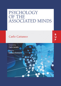 Psychology of the Associated Minds (Lectures at the Lombard Institute of Sciences, Letters and Arts) by Barbara Boneschi, Carlo Cattaneo, 9788885486881