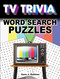 TV Trivia Word Search Puzzles by Ilene J.  Rattiner, 9780486840529