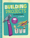 Building Projects for Beginners (4D An Augmented Reading Experience) by Tammy Enz, Dario Brizuela, 9781515794882
