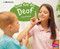 Some Kids Are Deaf (A 4D Book) - 9781543510010 by Lola M. Schaefer, 9781543510010