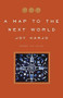 A Map to the Next World (Poems and Tales) by Joy Harjo, 9780393320961
