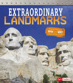 Extraordinary Landmarks (The Science of How and Why They Were Built) - 9781543529135 by Izzi Howell, 9781543529135