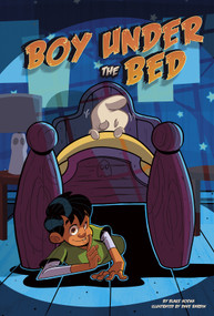 Boy Under the Bed - 9781496564184 by Blake Hoena, Dave Bardin, 9781496564184