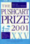 The Pushcart Prize XXV (Best of the Small Presses 2001 Edition) by Bill Henderson, 9781888889222