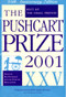 The Pushcart Prize XXV (Best of the Small Presses 2001 Edition) by Bill Henderson, 9781888889222