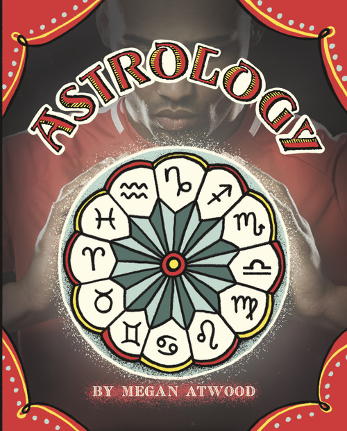 Astrology by Megan Atwood, 9780756561048