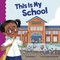 This Is My School - 9781515840664 by Mark Weakland, Nina de Polonia - Nill, 9781515840664