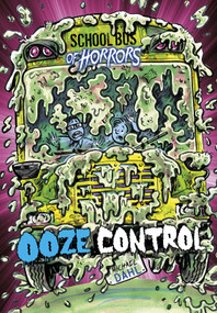 Ooze Control (A 4D Book) - 9781496580191 by Michael Dahl, Euan Cook, 9781496580191