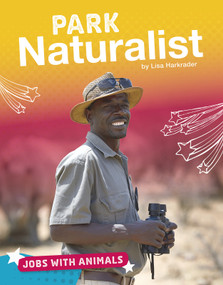 Park Naturalist by Lisa Harkrader, 9781543557855