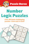 Puzzle Baron's Number Logic Puzzles (Over 300 Brain-Challenging Puzzles-From Easy to Hard) by Puzzle Baron, 9781465490131