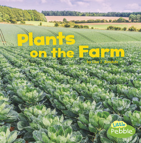 Plants on the Farm - 9781977105394 by Lisa J. Amstutz, 9781977105394