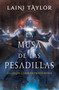 La musa de las pesadillas / Musa of Nightmares by Laini Taylor, 9786073179546