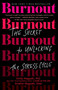 Burnout (The Secret to Unlocking the Stress Cycle) - 9781984818324 by Emily Nagoski, PhD, Amelia Nagoski, DMA, 9781984818324