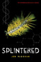 Splintered - 9780823445462 by Jon McGoran, 9780823445462