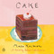 Cake (A Cookbook) - 9781101981559 by Maira Kalman, Barbara Scott-Goodman, 9781101981559