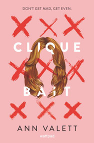 Clique Bait by Ann Valett, 9780062918086