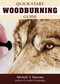 Quick-Start Woodburning Guide by Michele Y. Parsons, 9781497100848