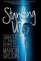 Standing Up (A Memoir of a Funny (Not Always) Life) by Marion Grodin, 9781455510139