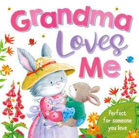 Grandma Loves Me (Padded Board Book) - 9781838525880 by IglooBooks, 9781838525880