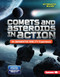 Comets and Asteroids in Action (An Augmented Reality Experience) - 9781541578852 by Kevin Kurtz, 9781541578852