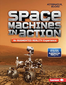 Space Machines in Action (An Augmented Reality Experience) - 9781541578814 by Rebecca E. Hirsch, 9781541578814