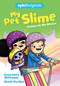 Cosmo to the Rescue (My Pet Slime Book 2) by Courtney Sheinmel, Renée Kurilla, 9781524855734