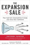 The Expansion Sale: Four Must-Win Conversations to Keep and Grow Your Customers by Erik Peterson, Tim Riesterer, 9781260462753