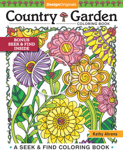 Country Garden Coloring Book (A Seek & Find Coloring Book) by Kathy Ahrens, 9781497204621