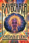 Raybearer (A Novel) by Jordan Ifueko, 9781419739828