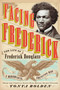 Facing Frederick (The Life of Frederick Douglass, a Monumental American Man) - 9781419737596 by Tonya Bolden, 9781419737596