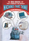 Machines That Think! (Big Ideas That Changed the World #2) by Don Brown, 9781419740985