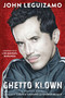 Ghetto Klown (A Graphic Novel) - 9781419715198 by John Leguizamo, Christa Cassano, Shamus Beyale, Lin-Manuel Miranda, Drew Friedman, 9781419715198