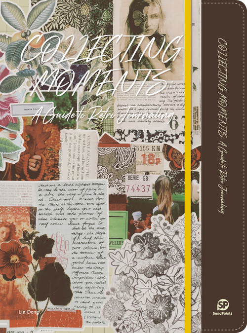 Collecting Moments (A Guide To Retro Journaling) by Sendpoints Publishing Co Ltd, 9789887406716