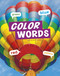 Color Words by Carrie B. Sheely, 9781977123657