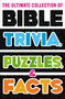 The Ultimate Collection of Bible Trivia, Puzzles, and Facts by Thomas Nelson, 9780785233343