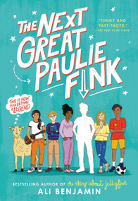 The Next Great Paulie Fink - 9780316380874 by Ali Benjamin, 9780316380874