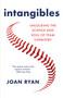 Intangibles (Unlocking the Science and Soul of Team Chemistry) by Joan Ryan, 9780316434935