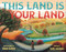 This Land Is Your Land by Woody Guthrie, Kathy Jakobsen, 9780316458054