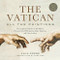 The Vatican: All the Paintings (The Complete Collection of Old Masters, Plus More than 300 Sculptures, Maps, Tapestries, and Other Artifacts) by Anja Grebe, Ross King, 9780762470655