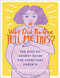 Why Did No One Tell Me This? (The Doulas' (Honest) Guide for Expectant Parents) by Natalia Hailes, Ash Spivak, Louise Reimer, 9780762495665