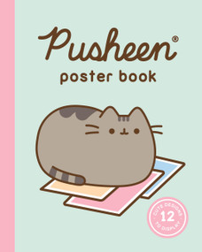 Pusheen Poster Book (12 Cute Designs to Display) by Claire Belton, 9780762496976