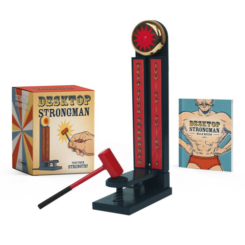 Desktop Strongman (Test Your Strength!) by Derby Hawkins, 9780762497201