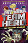 Team Hero: The Skeleton Warrior (Series 1 Book 4) by Adam Blade, 9781408343579