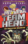 Team Hero: The Skeleton Warrior (Series 1 Book 4) by Adam Blade, 9781408343579
