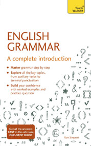 English Grammar: A complete introduction by Ron Simpson, 9781529393101