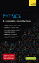 Physics: A complete Introduction by Jim Breithaupt, 9781529397925