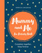 Mummy and Me (An Activity Book: Complete Together, Keep Forever) by Rebecca Meldrum, 9781841883533