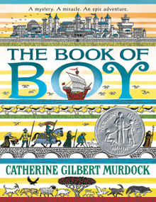 The Book of Boy (A Newbery Honor Award Winner) - 9780062686213 by Catherine Gilbert Murdock, 9780062686213